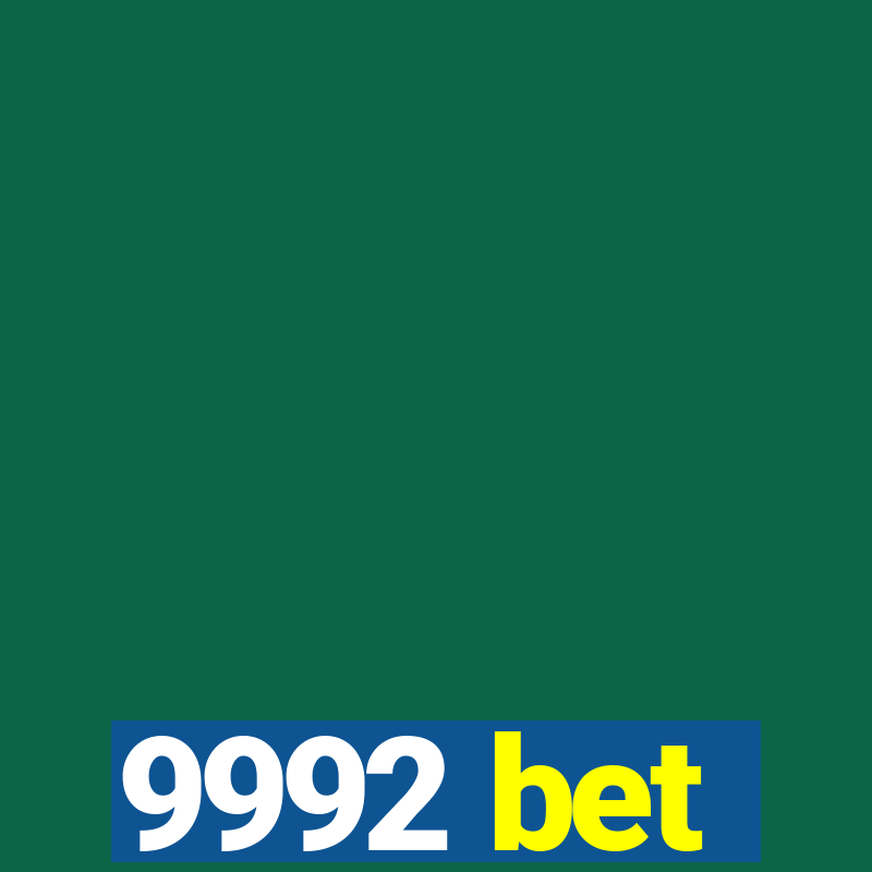 9992 bet